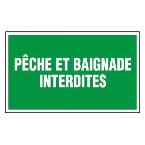 Plaque rectangulaire d'interdiction  pêche et baignade interdites 33 x 20