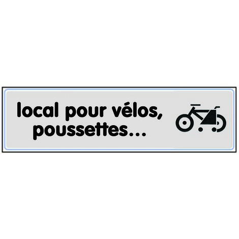 Plaquette Local pour vélos, poussettes… - Plexiglas argent 170x45mm - 4320816