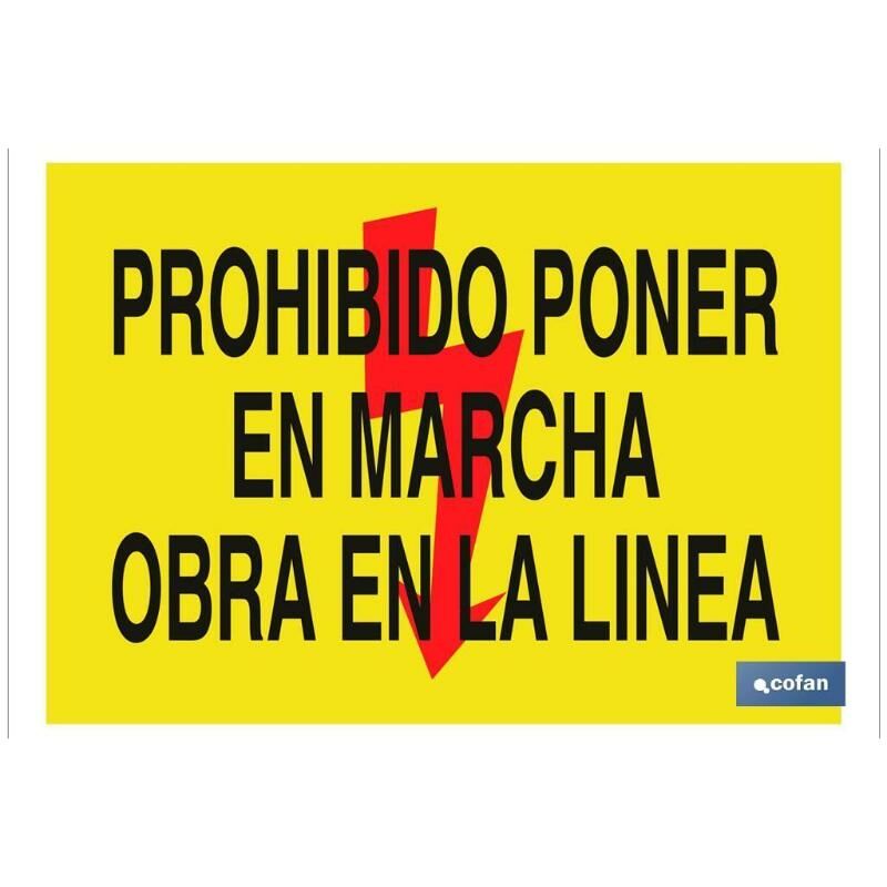 

PLIMPO señal poliestireno 297x210 prohibido poner en marcha obra en la línea