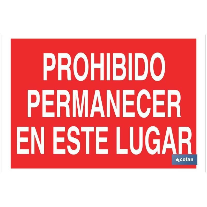 

PLIMPO señal poliestireno 420x297mm prohibido permanecer en este lugar