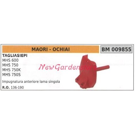 Poignée avant MAORI taille-haie MHS 600 750 009855