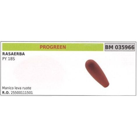 Poignée de levier de roue PROGREEN Tondeuse PY 18S 035966