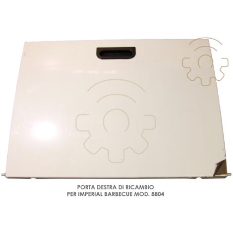 Porte droite de remplacement pour barbecue impA rial mod 8804