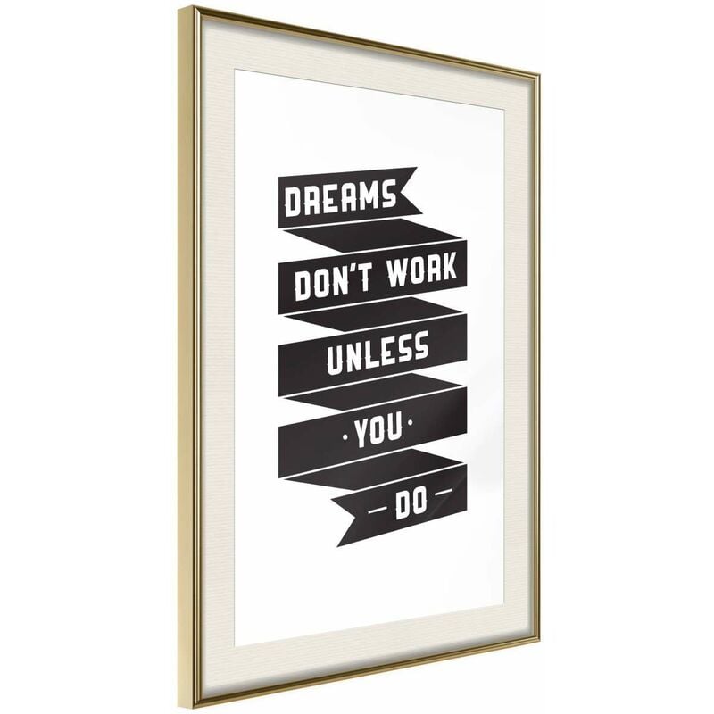 

Rtgs - Póster - Dreams Don't Come True on Their Own II Medidas 40X60