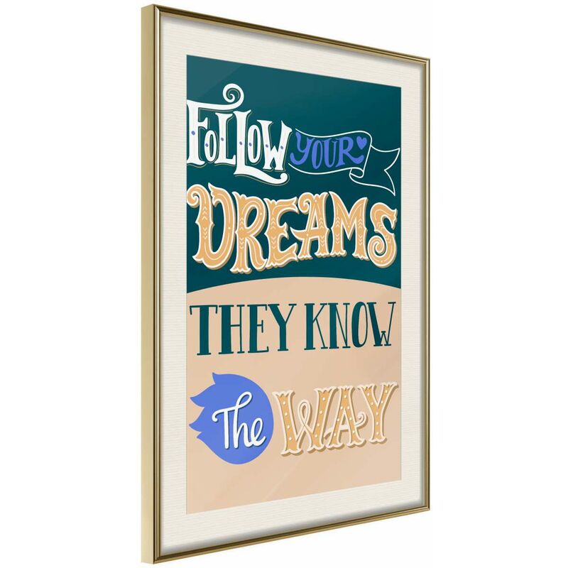 

Rtgs - Póster - Dreams Know the Way Medidas 40X60