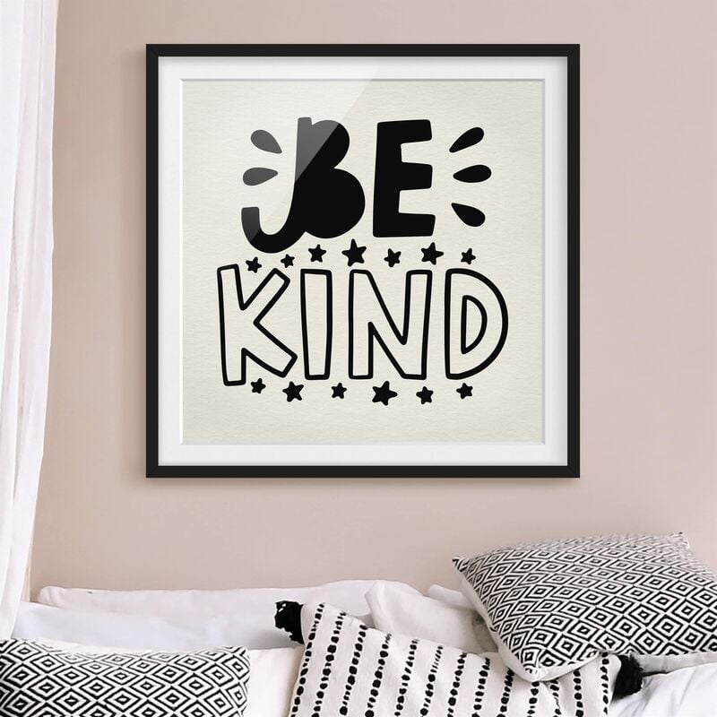 

Póster enmarcado - Be Kind Dimensión LxA: 70cm x 70cm, Marco: Negro