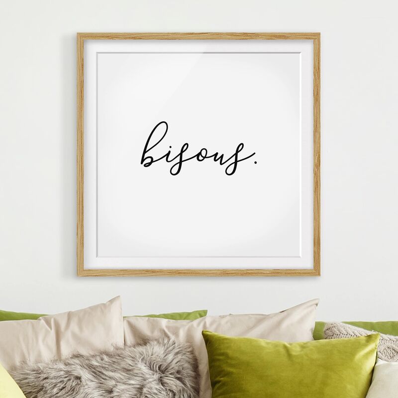 

Póster enmarcado - Bisous Dimensión LxA: 70cm x 70cm, Marco: Roble