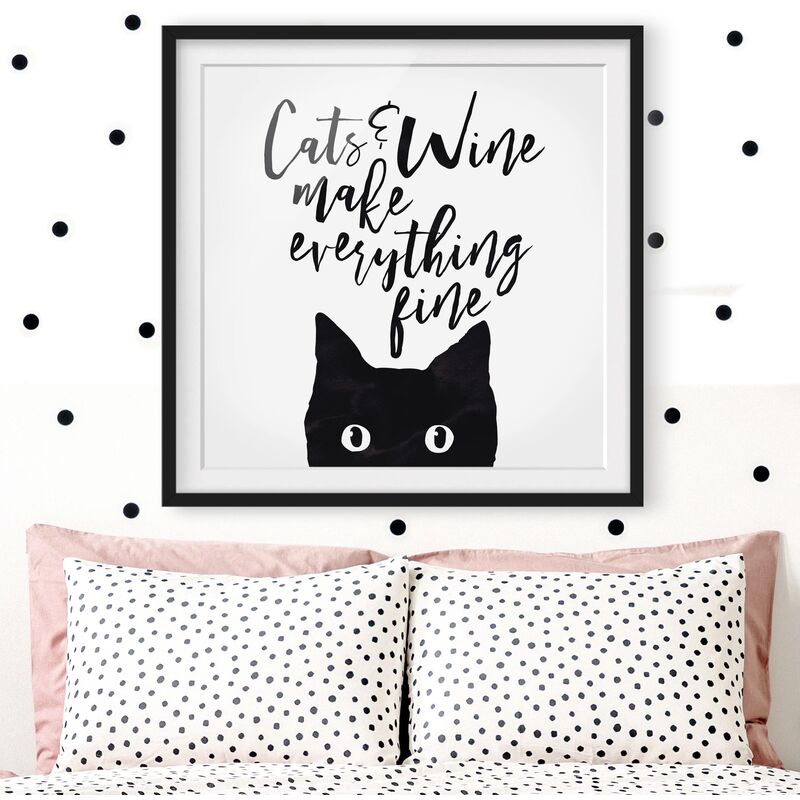 

Póster enmarcado - Cats And Wine Make Everything Fine Dimensión LxA: 70cm x 70cm, Marco: Negro