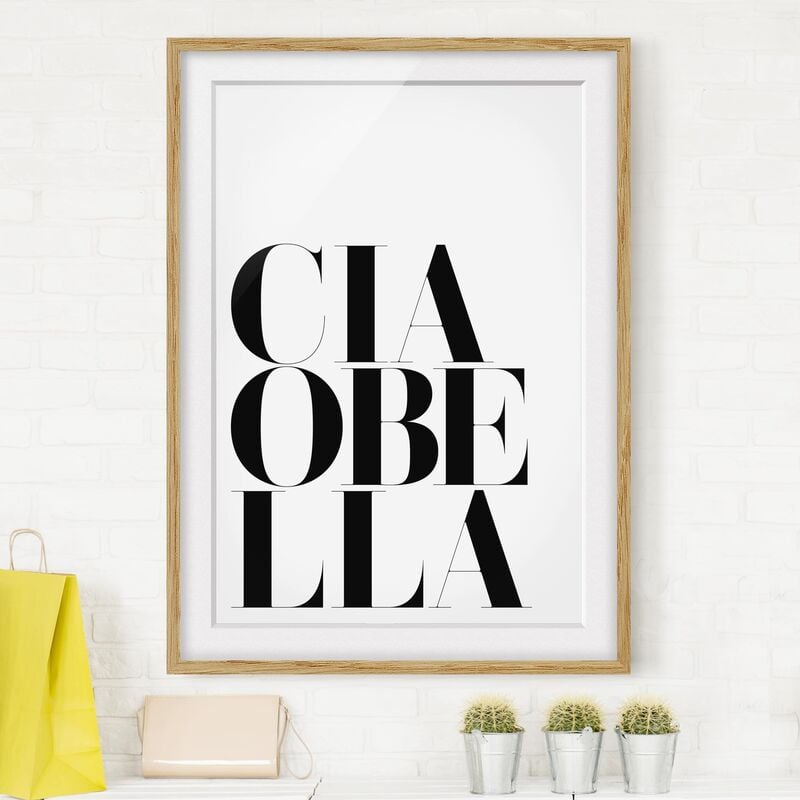 

Póster enmarcado - Ciao Bella Dimensión LxA: 40cm x 30cm, Marco: Roble
