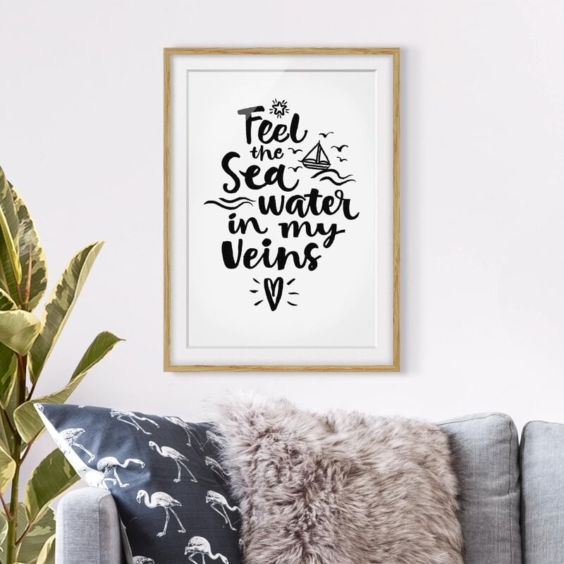 

Póster enmarcado - I Feel The Sea Water In My Veins Dimensión LxA: 55cm x 40cm, Marco: Roble