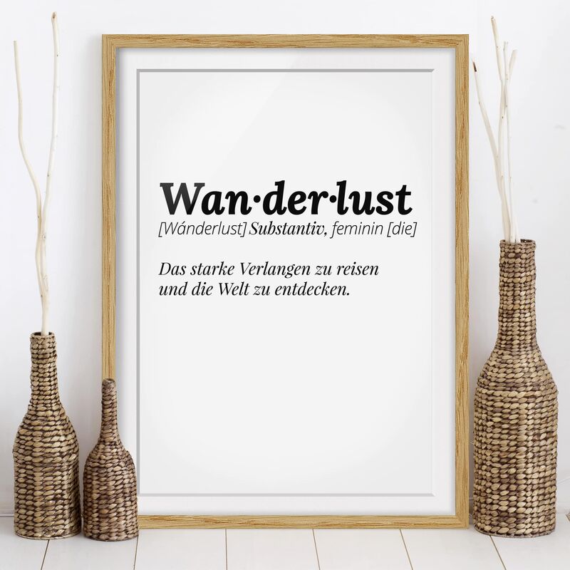 

Póster enmarcado - The Definition Of Wanderlust Dimensión LxA: 70cm x 50cm, Marco: Roble