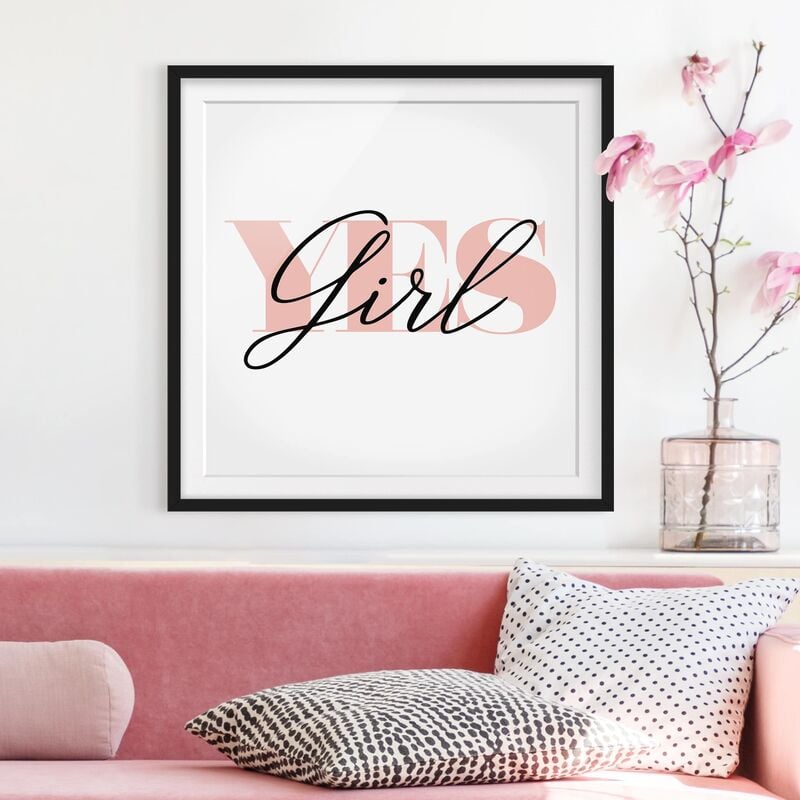 

Póster enmarcado - YES Girl Dimensión LxA: 30cm x 30cm, Marco: Negro