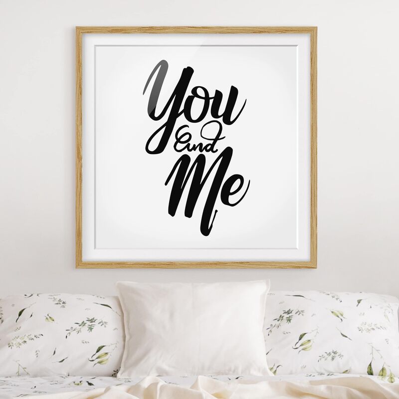 

Póster enmarcado - You And Me Dimensión LxA: 50cm x 50cm, Marco: Roble
