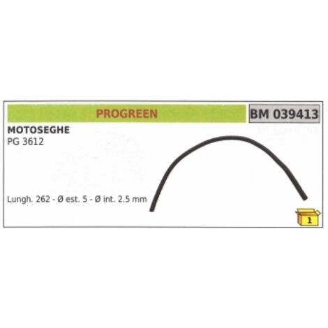 PROGREEN tuyau tronçonneuse PROGREEN tronçonneuse PG 3612 longueur 262mm Ø externe 5mm 039413