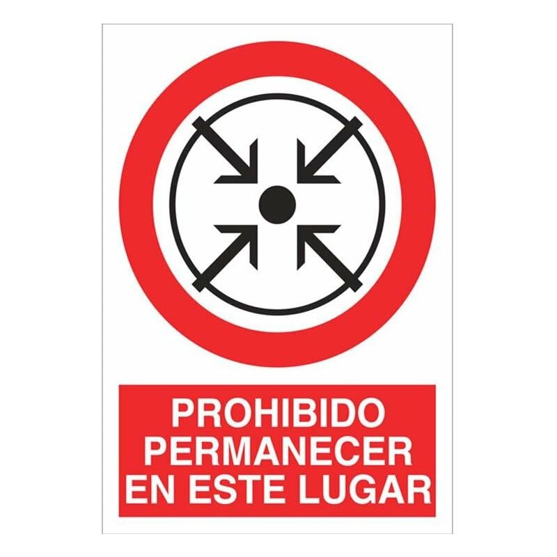 

Prohibido permanecer en este lugar Medida mm:210X148 Material: adhesivo