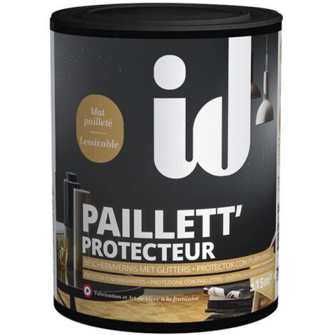 Protecteur pailleté 750 ml – Finition ultra brillante pour murs et boiseries – Lessivable – Rendement 15 m² – Application rouleau ou spalter – Id Paris