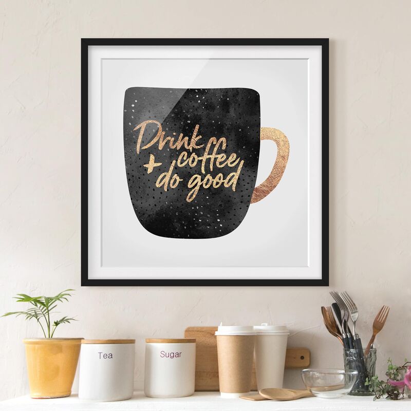 

Póster enmarcado - Bere caffè, fare del bene - Nero Dimensión LxA: 50cm x 50cm, Marco: Negro