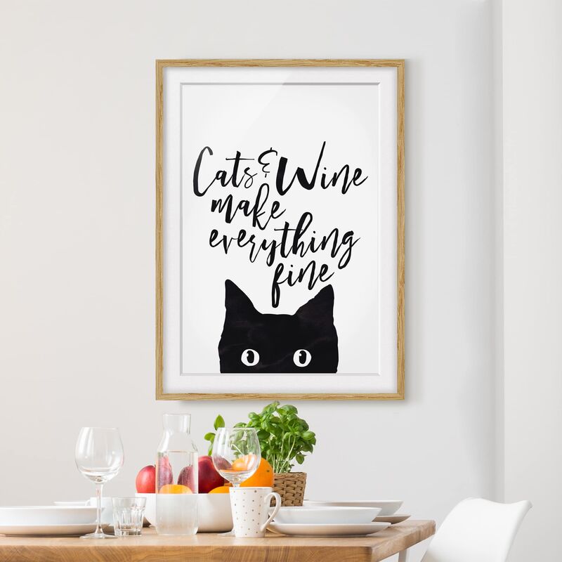 

Póster enmarcado - Cats And Wine Make Everything Fine Dimensión LxA: 40cm x 30cm, Marco: Roble