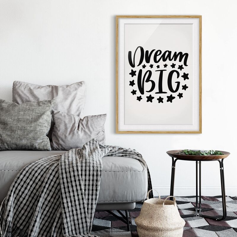 

Póster enmarcado - Dream Big Dimensión LxA: 100cm x 70cm, Marco: Roble