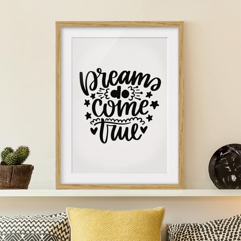 

Póster enmarcado - Dreams Do Come True Dimensión LxA: 40cm x 30cm, Marco: Roble