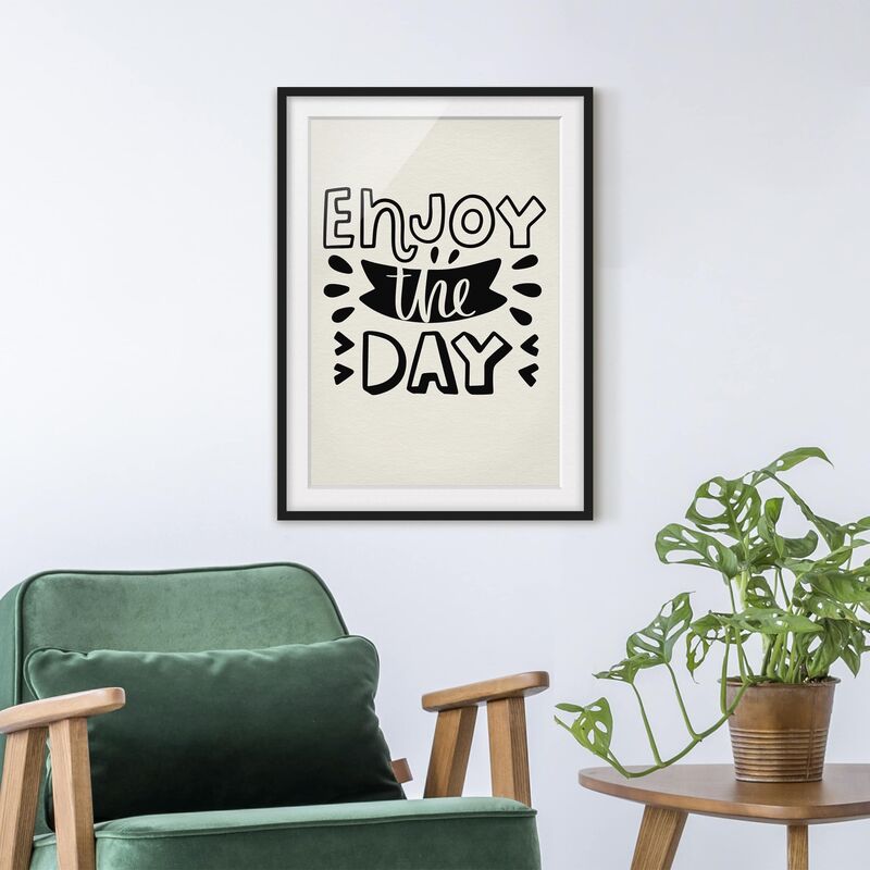 

Póster enmarcado - Enjoy The Day Dimensión LxA: 24cm x 18cm, Marco: Negro