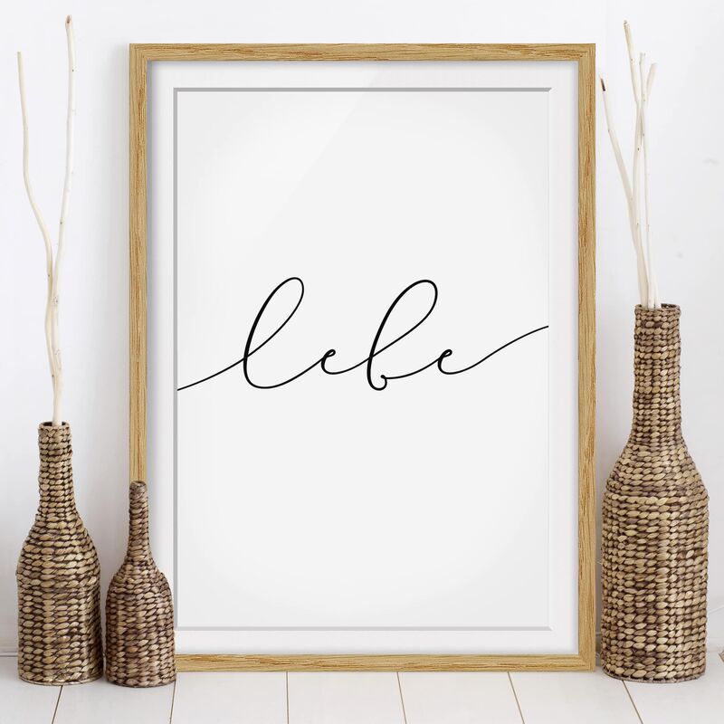 

Póster enmarcado - Live Calligraphy Dimensión LxA: 40cm x 30cm, Marco: Roble