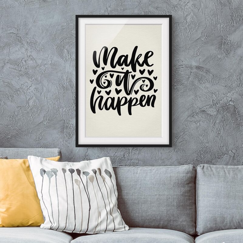 

Póster enmarcado - Make It Happen Dimensión LxA: 40cm x 30cm, Marco: Negro