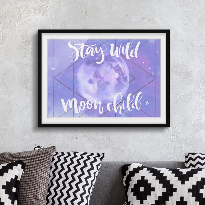 

Póster enmarcado - Moon Child - Stay Wild Dimensión LxA: 30cm x 40cm, Marco: Negro