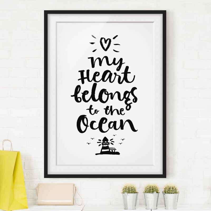 

Póster enmarcado - My Heart Belongs To The Ocean Dimensión LxA: 40cm x 30cm, Marco: Negro