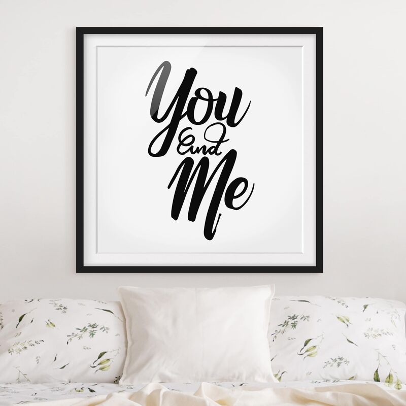 

Póster enmarcado - You And Me Dimensión LxA: 30cm x 30cm, Marco: Negro