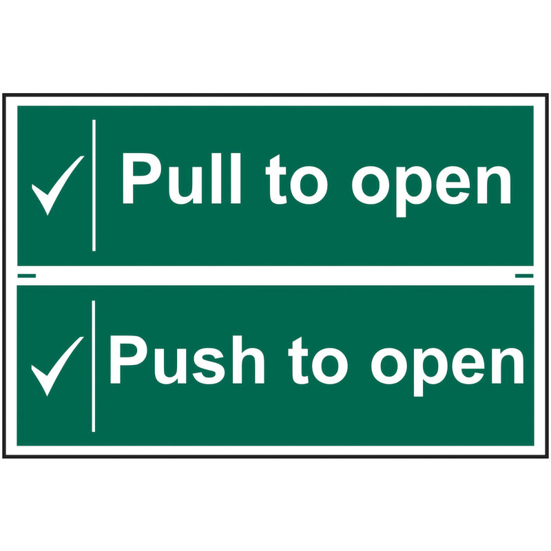 Pull To Open/Push To Open' Sign 300mm x 100mm 2 Per Sheet