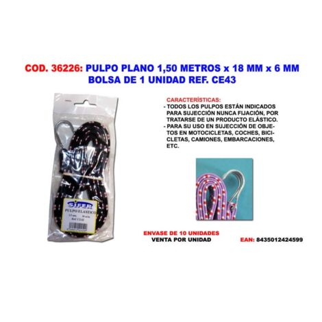 Pulpo plano 1,50 metros x 18mm x 6mm CE43 bolsa 1 und CE04