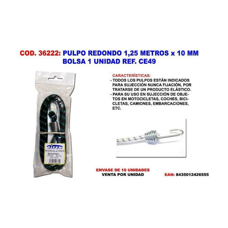 

pulpo redondo 1,25 metros x 10 mm ce49 bolsa 1 und - Mibricotienda