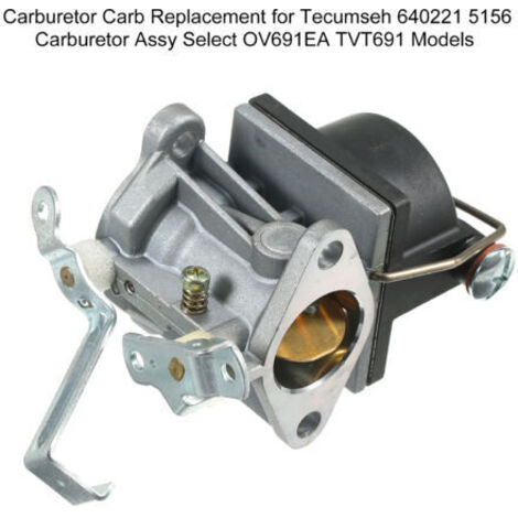 Remplacement des glucides du carburateur pour Tecumseh 640221 5156 Assy Select OV691EA TVT691 Modèles