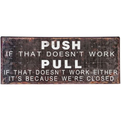 Retro Blechschild 20x50cm Metallschild Wandbild Wandtafel Deko Nostalgie Vintage - Push/Pull