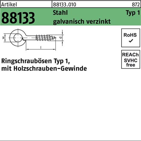 Ringschrauböse R 88133 Typ 1 10 x 4(2,3/4)Stahl galvanisch verzinkt 100 Stück