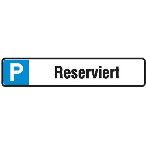 SafetyMarking Parkplatzschild Alu B520xH110 mm Reserviert