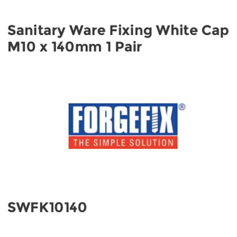 Forgefix - Sanitary Ware Fixing White Cap M10 x 140mm 1 Pair FORSW10140