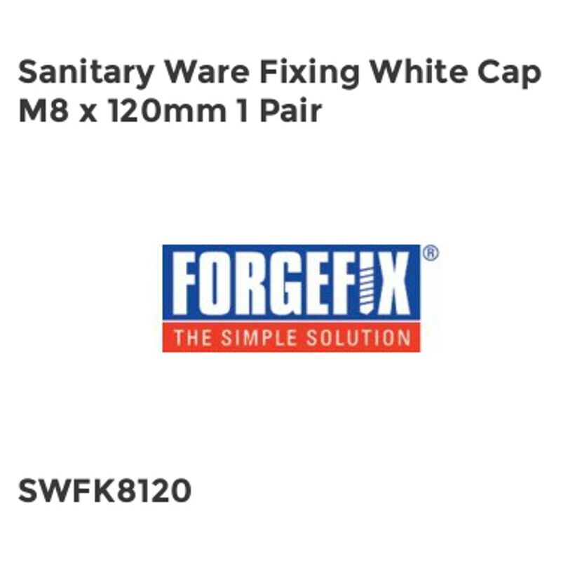 Forgefix - Sanitary Ware Fixing White Cap M8 x 120mm 1 Pair