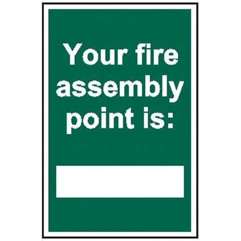 Scan 1526 Your Fire Assembly Point is - PVC Safety Sign 200 x 300mm SCA1526