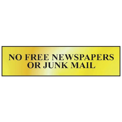 Scan 6023 No Free Newspapers Or Junk Mail - Polished Brass Effect 200 x 50mm SCA6023