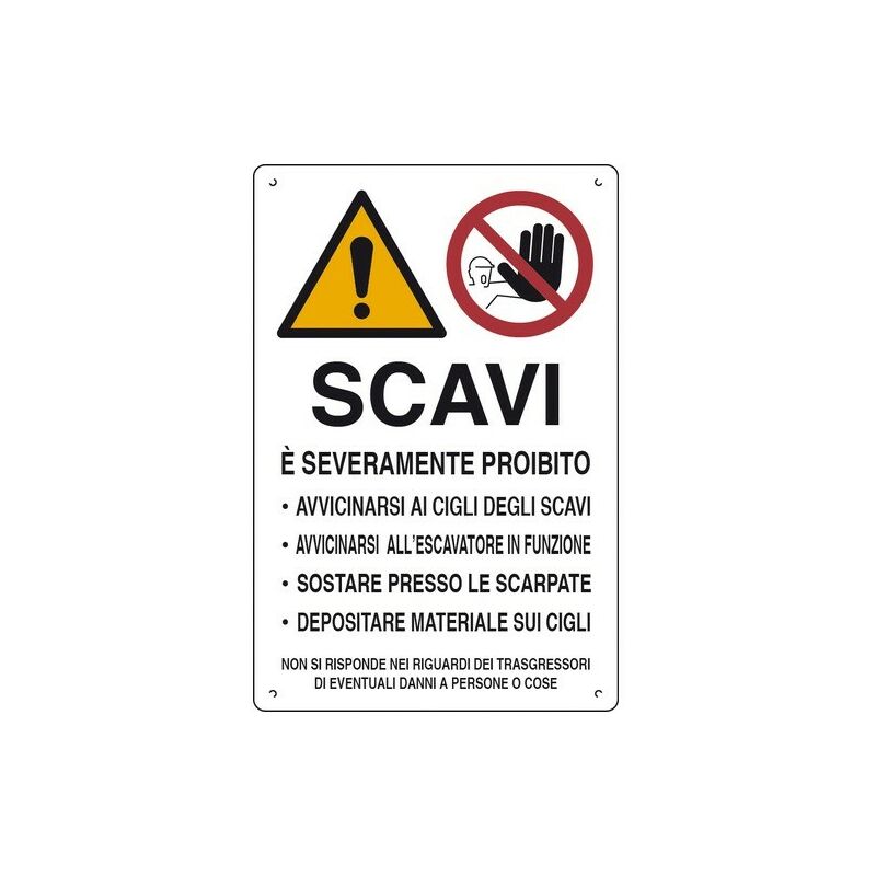 Image of Scavi e' severamente proibito ... cartelli da cantiere polionda