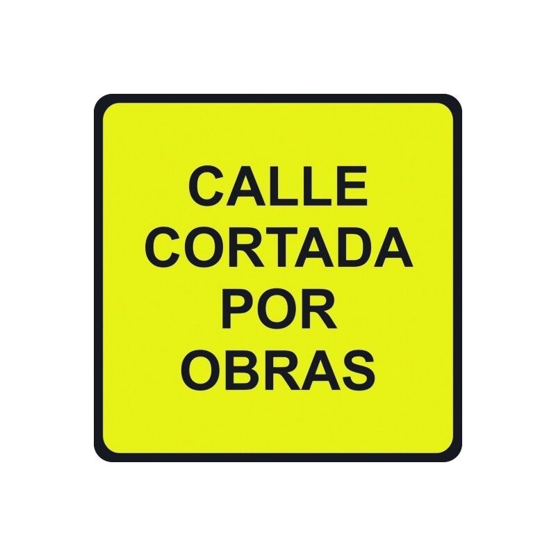

Señal Vial 500X500Mm Metalica Calle Cortada Por Obras V10036
