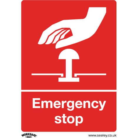 Sealey SS35P1 Worksafe Emergency Stop Safety Sign - Rigid Plastic