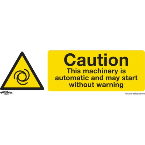 Sealey SS47P10 Worksafe Caution Automatic Machinery Safety Sign, Rigid Plastic - Pack of 10