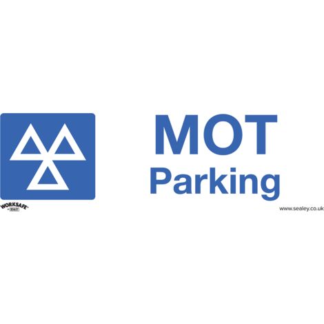 Sealey SS49V10 Worksafe MOT Parking Safety Sign, Self-Adhesive Vinyl - Pack of 10