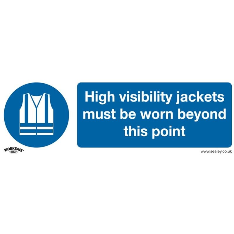 Worksafe - Plastic Sign - Hi-visJackets Must Be Won Beyond This Point