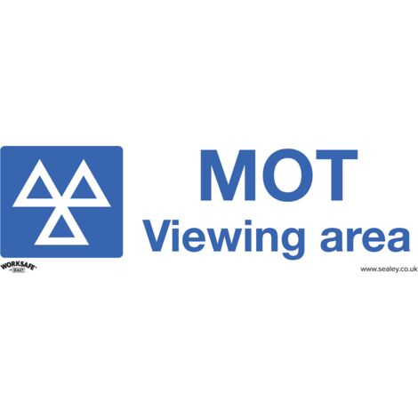 Sealey Worksafe&reg MOT Viewing Area Safety Sign, Self-Adhesive Vinyl - Pack of 10 SS50V10