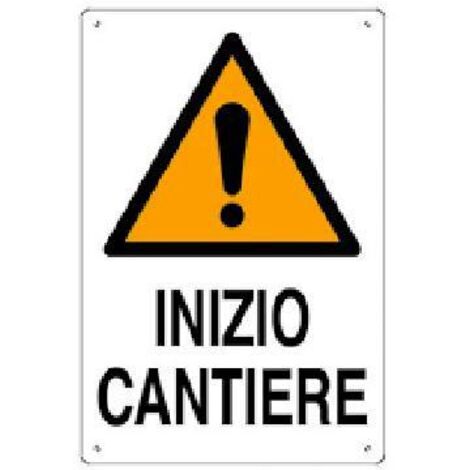 SEGNALETICA CANTIERE 40X60CM """INIZIO CANTIERE""" POLIONDA