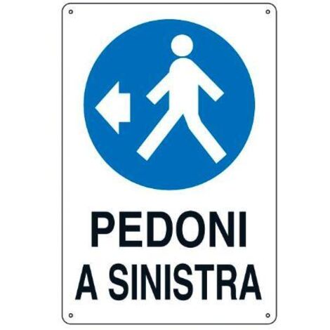 SEGNALETICA CANTIERE 40X60CM """PEDONI A SINISTRA""" POLIONDA